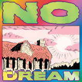 Jeff Rosenstock - NO DREAM '2020
