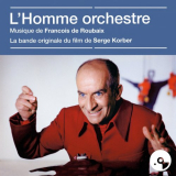 FranÃ§ois de Roubaix - Lhomme orchestre '2020