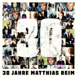 Matthias Reim - 30 Jahre '2020