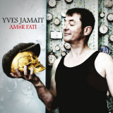 Yves Jamait - Amor Fati '2013