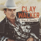 Clay Walker - You Look Good '2021