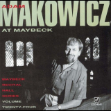 Adam Makowicz - Live at Maybeck Recital Hall, Vol.24 '1993