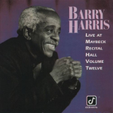 Barry Harris - Live at Maybeck Recital Hall, Vol. 12 '1991