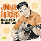 Jimmie Rodgers - Kisses Sweeter Than Honeycomb '2021
