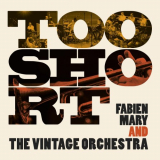 Fabien Mary - Too Short '2021