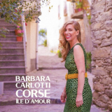 Barbara Carlotti - Corse Ã®le damour '2020