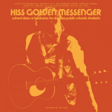 Hiss Golden Messenger - School Daze: A fundraiser for Durham Public Schools students '2020