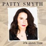 Patty Smyth - Its About Time '2020