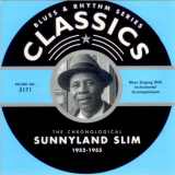 Sunnyland Slim - Blues & Rhythm Series 5171: The Chronological Sunnyland Slim 1952-1955 '2006