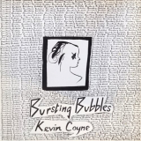 Kevin Coyne - Bursting Bubbles '1980/1991