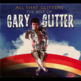 Gary Glitter - All That Glitters: The Best Of '2011