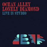 Ocean Alley - Lonely Diamond (Live in Studio) '2020