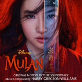 Harry Gregson-Williams - Mulan '2020