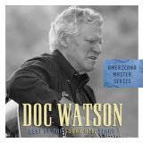 Doc Watson - Americana Master Series: Best Of The Sugar Hill Years '2008
