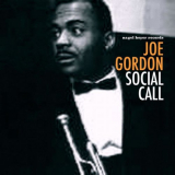 Joe Gordon - Social Call '2020