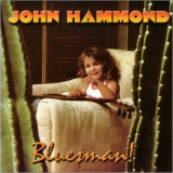 John Hammond - Bluesman '2002