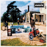 Oasis - Be Here Now (Deluxe Remastered Edition) '1997/2016