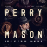 Terence Blanchard - Perry Mason: Season 1 (Music From The HBO Series) '2020