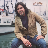 Guy Clark - The South Coast of Texas '1981