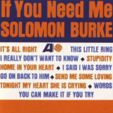 Solomon Burke - If You Need Me '1963