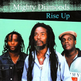 Mighty Diamonds - Rise Up '2001