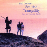Phil Coulter - Scottish Tranquility '2005