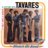 Tavares - It Only Takes a Minute: A Lifetime with Tavares '1996