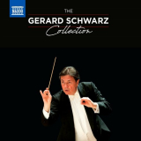 Gerard Schwarz - The Gerard Schwarz Collection (30 CD Box Set) '2017