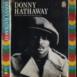 Donny Hathaway - Never My Love: The Anthology '2013