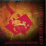 Front Line Assembly - Gashed Senses And Crossfire '1989