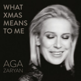 Aga Zaryan - What Xmas Means To Me '2018