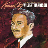 Wilbert Harrison - The Best of Wilbert Harrison: Vol. 1 '2021