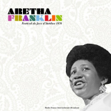 Aretha Franklin - Festival de Jazz dAntibes (Live 1970) '2021
