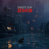 Sabled Sun - 2149 '2021