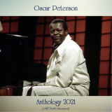 Oscar Peterson - Anthology 2021 (All Tracks Remastered) '2021