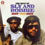 Sly & Robbie - Hot You Hot: The Best Of Sly & Robbie '2012