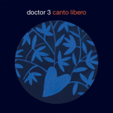 Doctor 3 - Canto libero '2019