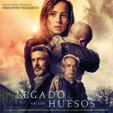 Fernando Velazquez - Legado en los Huesos (Banda Sonora Original) '2019