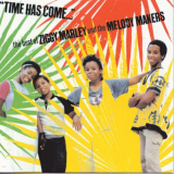 Ziggy Marley And The Melody Makers - Time Has Come: The Best Of Ziggy Marley And The Melody Makers '1988