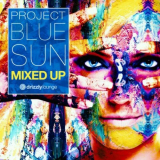 Project Blue Sun - Mixed Up '2020