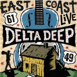 Delta Deep - East Coast Live '2018