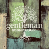 Gentleman - MTV Unplugged (Deluxe) '2014