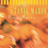 Tania Maria - Viva Maria '2001/2020