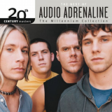 Audio Adrenaline - 20th Century Masters: The Millennium Collection: The Best Of Audio Adrenaline '2014