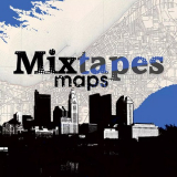 Mixtapes - Maps '2010
