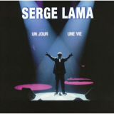 Serge Lama - Un jour, une vie '2003