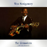 Wes Montgomery - The Remasters (All Tracks Remastered) '2020