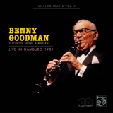 Benny Goodman - Live in Hamburg 1981 '2020