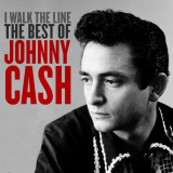 Johnny Cash - I Walk the Line: The Best of Johnny Cash '2020