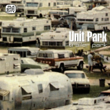 Unit Park - Trailer Park '2020